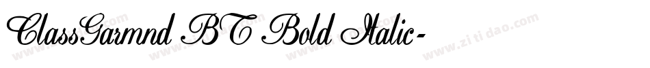 ClassGarmnd BT Bold Italic字体转换